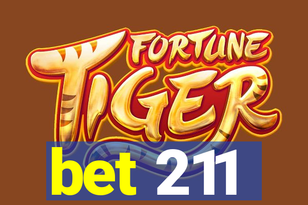 bet 211